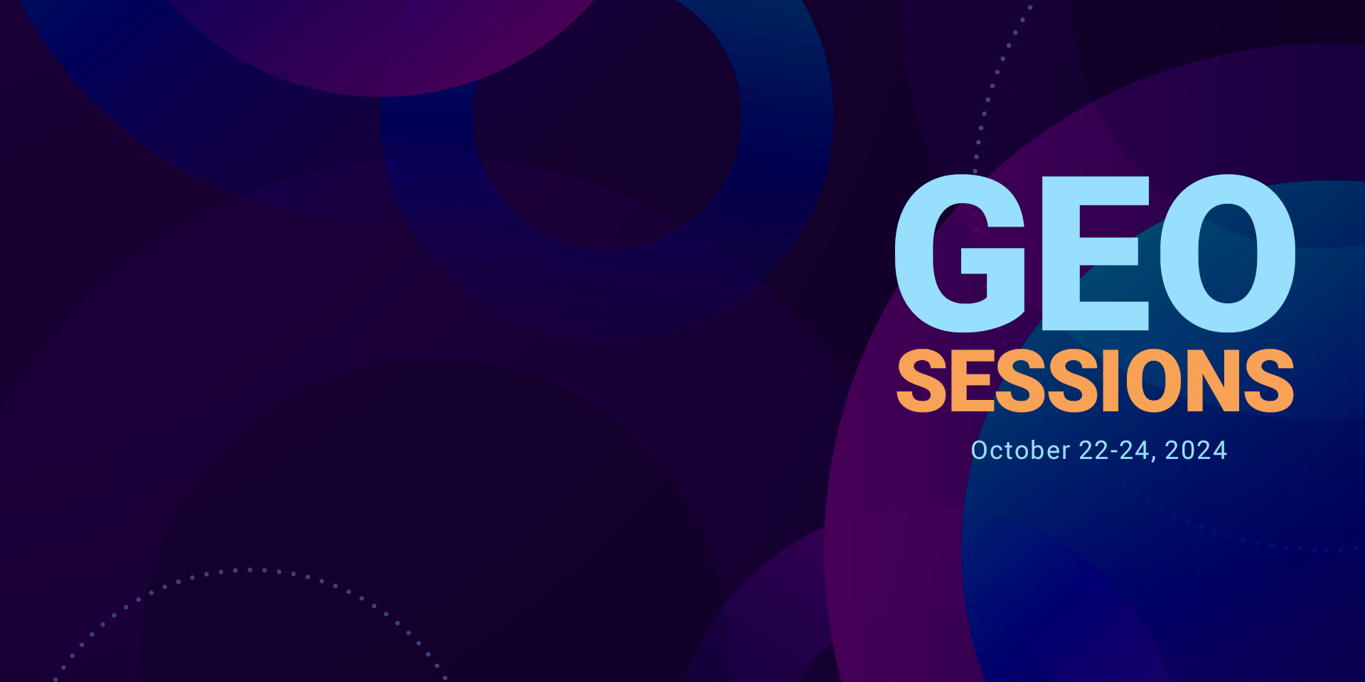 8 24 GEO Sessions Web Banner 1920x960 static w Date