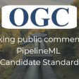 OGC seeks public comment on PipelineML candidate standard (from import)