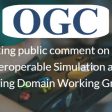 OGC seeks public comment on new Interoperable Simulation (from import)