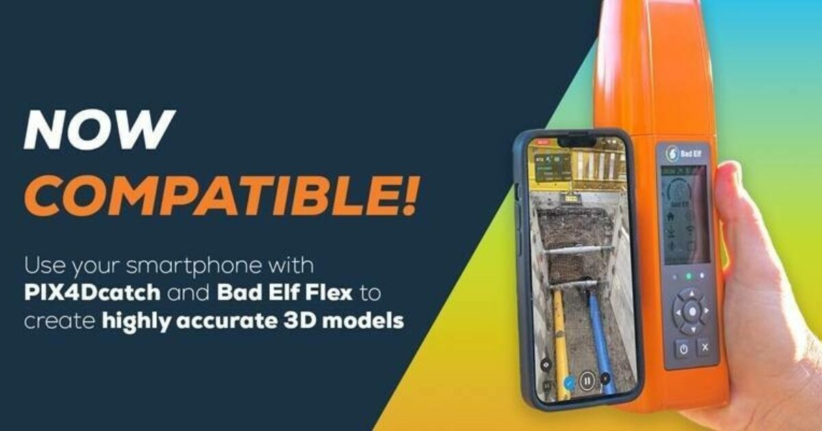 Pix4D and Bad Elf collaborate to offer advanced 3D scanning for AEC professionals