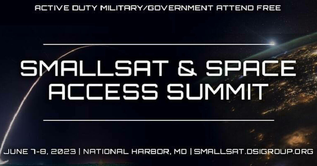 Defense Strategies Institute Presents the 6th Annual SmallSat & Space Access Summit