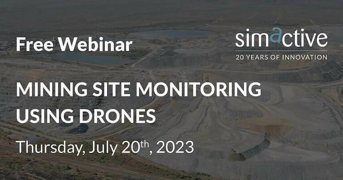 Webinar Topic: Mining Site Monitoring Using Drones