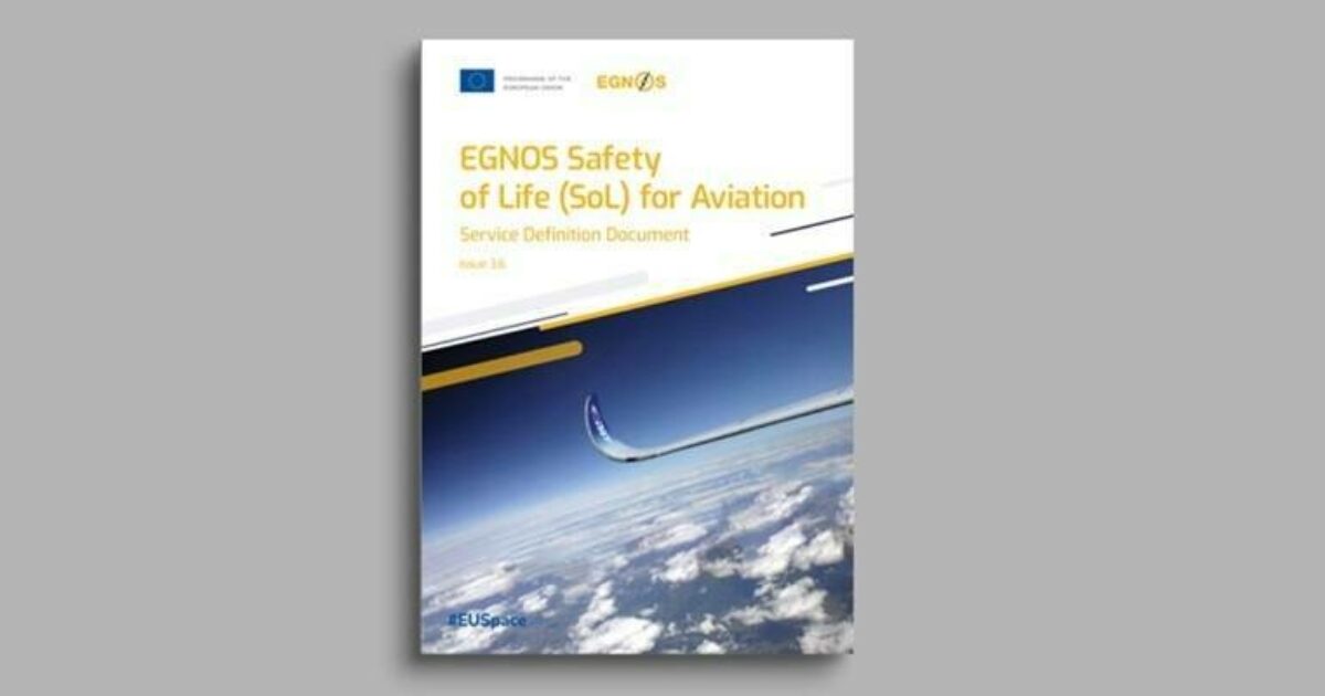 EGNOS Safety of Life Service for Aviation SDD v3.6 Released: Enhancing Safety and Precision