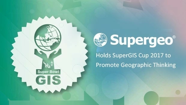 Supergeo Holds SuperGIS Cup 2017 to Promote Geographic Thinking (from import)