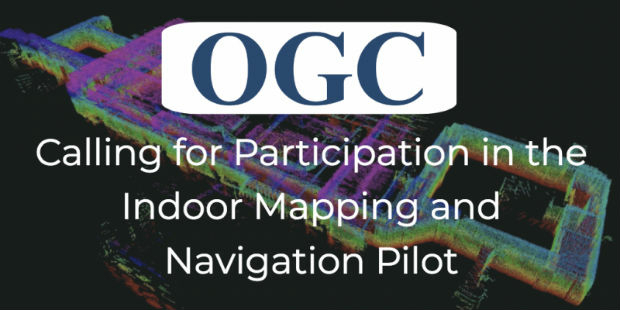 OGC Calls for Participation in its Indoor Mapping and Navigation Pilot (from import)