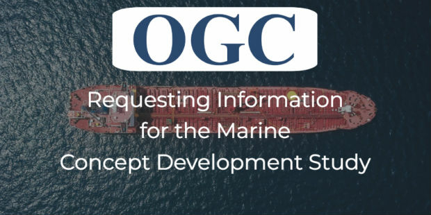 OGC announces a Request for Information on Marine Concept Development Study (from import)
