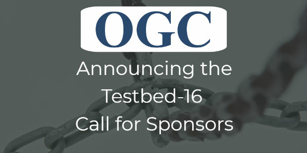 OGC calls for Sponsors of a major Innovation Initiative, Testbed 16 (from import)
