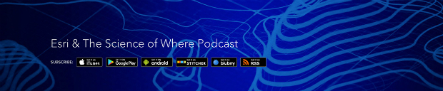 Esri Podcast Series Explores How Location Technology Helps Businesses (from import)