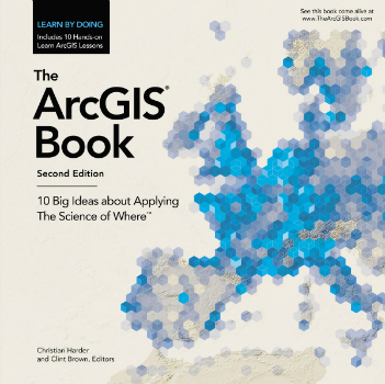 Put the Science of Where into Practice with The ArcGIS Book (from import)