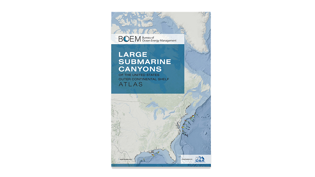 BOEM and CSA Release Atlas of US Waters Submarine Canyons (from import)